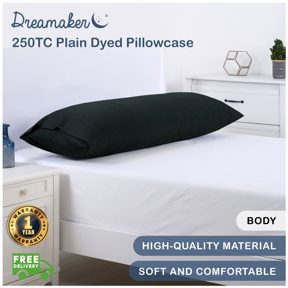 Dreamaker 250TC Plain Dyed Body Pillowcase - Black 48x150cm